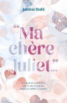 ''Ma chère Juliet...''