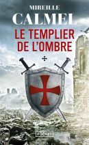 Le Templier de l'ombre Tome 1 - Poche