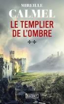 Le Templier de l'ombre Tome 2 - Poche 