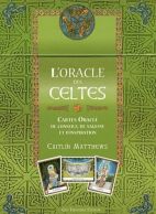 L'oracle des Celtes - Cartes Oracle de Conseils, de sagesse et d'inspiration