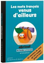 Les mots français venus d'ailleurs - Poche 